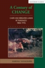 A century of change : Caste and irrigated lands in Tamilnadu, 1860s-1970s - Book