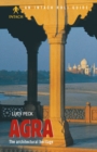 Agra: The Architectural Heritage - eBook