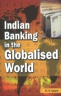 Indian Banking in the Globalised World - Book