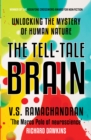 The Tell : Tale Brain-Unlocking the Mystry of Human Nature - eBook
