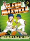 Glenn Maxwell 2 : Academy All-Stars - eBook