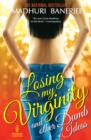 Losing My Virginity and Other Dumb Ideas - eBook