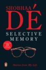 Selective Memory : Stories from My Life - eBook