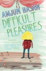 Difficult Pleasures - eBook