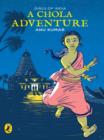 A Chola Adventure : Girls of India - eBook