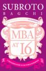 MBA at 16 : A Teenager's Guide to Business - eBook