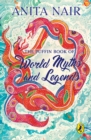 Puffin Book of World Myths and Legends - eBook