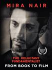 The Reluctant Fundamentalist : From Book to Film - eBook
