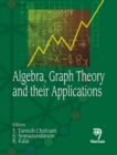 Algebra, Graph Theory and their Applications - eBook
