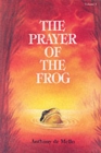 The Prayer of the Frog - Book