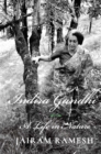 Indira Gandhi : A Life in Nature - eBook