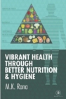 Vibrant Health Through Better Nutrition - eBook