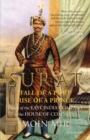 Surat: Fall of a Port, Rise of a Prince: Defeat of the East India Company in the House of Commons - eBook