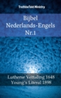 Bijbel Nederlands-Engels Nr. 1 : Lutherse Vertaling 1648 - Young's Literal 1898 - eBook