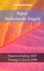 Bijbel Nederlands-Engels : Statenvertaling 1637 - Young's Literal 1898 - eBook