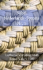Bijbel Nederlands-Spaans Nr. 1 : Lutherse Vertaling 1648 - Reina Valera 1909 - eBook