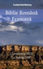 Biblie Romana Franceza : Cornilescu 1921 - La Sainte 1887 - eBook