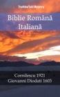 Biblie Romana Italiana : Cornilescu 1921 - Giovanni Diodati 1603 - eBook