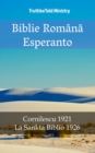 Biblie Romana Esperanto : Cornilescu 1921 - La Sankta Biblio 1926 - eBook