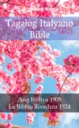 Tagalog Italyano Bible : Ang Bibliya 1905 - La Bibbia Riveduta 1924 - eBook