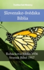Slovensko-svedska Biblia : Rohackova Biblia 1936 - Svensk Bibel 1917 - eBook