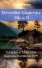 Slovensko-spanielska Biblia II : Rohackova Biblia 1936 - Sagradas Escrituras 1569 - eBook