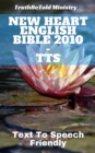 New Heart English Bible 2010 - TTS : Text To Speech Friendly - eBook