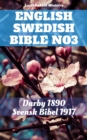 English Swedish Bible No3 : Darby 1890 - Svensk Bibel 1917 - eBook
