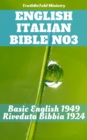 English Italian Bible No3 : Basic English 1949 - Riveduta Bibbia 1924 - eBook