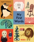 My First Words : Inspired by Edvard Munch - Book