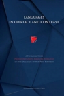 Languages in Contact and Contrast - A Festschrift for Professor Elzbieta Manczak-Wohlfeld on the Occasion of Her 70th Birthday - Book
