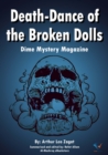 Death-Dance of the Broken Dolls : Dime Mystery Magazine - eBook