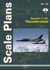 Republic F-105 Thunderchief : 1/72 Scale - Book