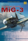 The Mikoyan-Gurevich Mig-3 Vol. I - Book