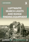 Luftwaffe Search Lights and Range Finding Equipment - Book