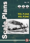 Scale Plans No. 79 Pzl P.24a & Pzl P.24c - Book