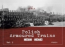 Polish Armoured Trains 1921-1939 Vol. 2 - Book
