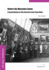 Before the Museums Came : A Social History of The Fine Arts in the Twin Cities - eBook