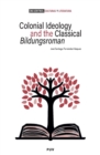 Colonial Ideology and the classical 'Bildungsroman' - eBook