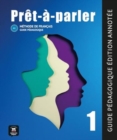 Pret-a-parler 1 – Guide pedagogique – Edition annotee (A1) - Book