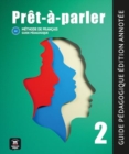 Pret-a-parler 2 – Guide pedagogique – Edition annotee (A2) - Book