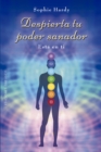 Despierta tu poder sanador : Esta en ti - eBook