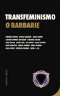 Transfeminismo o barbarie - eBook