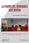 La figura del venerable Jose Rivera - eBook