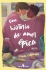 Una historia de amor epica - eBook
