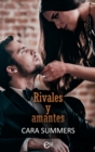 Rivales y amantes - eBook
