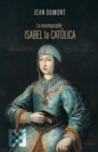 La incomparable Isabel la Catolica - eBook