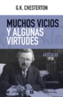 Muchos vicios y algunas virtudes : Articulos 1910 - eBook