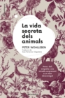 La vida secreta dels animals - eBook