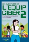 Les aventures de l'Equip Ciber 2 - eBook
